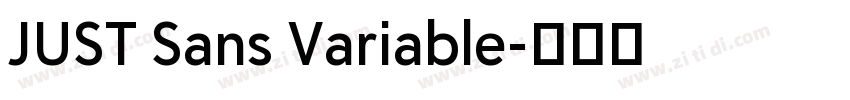 JUST Sans Variable字体转换 JUST Sans Variable字体转换
